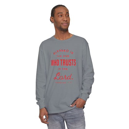 Jeremiah 17:7 'Blessed Is the One Who Trusts in the Lord' 100% Cotton Red Letters Long Sleeve Tee