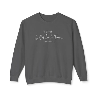 Somos la Sal de la Tierra Mateo 5:13 100% Cotton Sweatshirt-Shirt — Spanish Wise Woman Bible Verse
