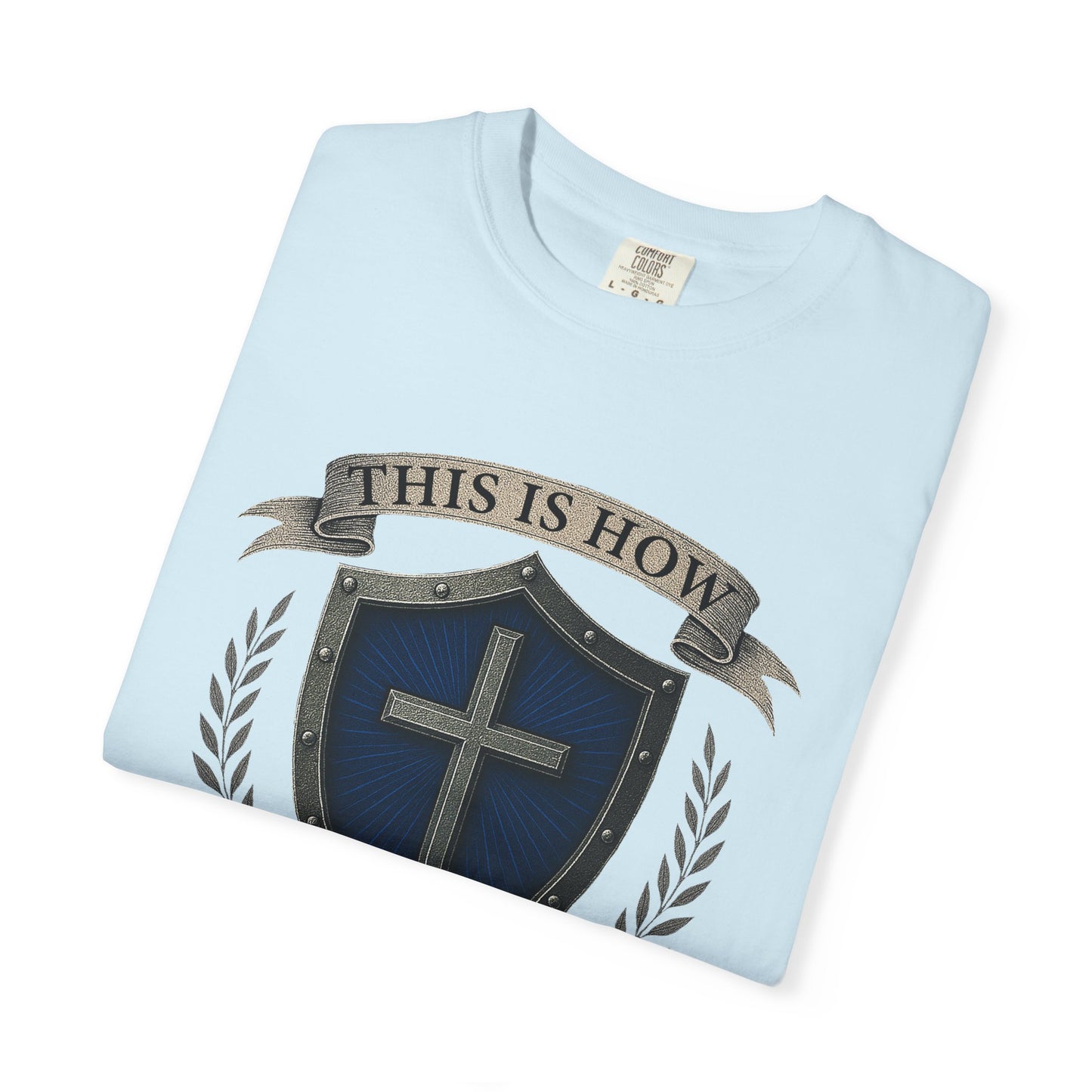 This Is How I Fight My Battles "2 Corinthians 10:3-4"