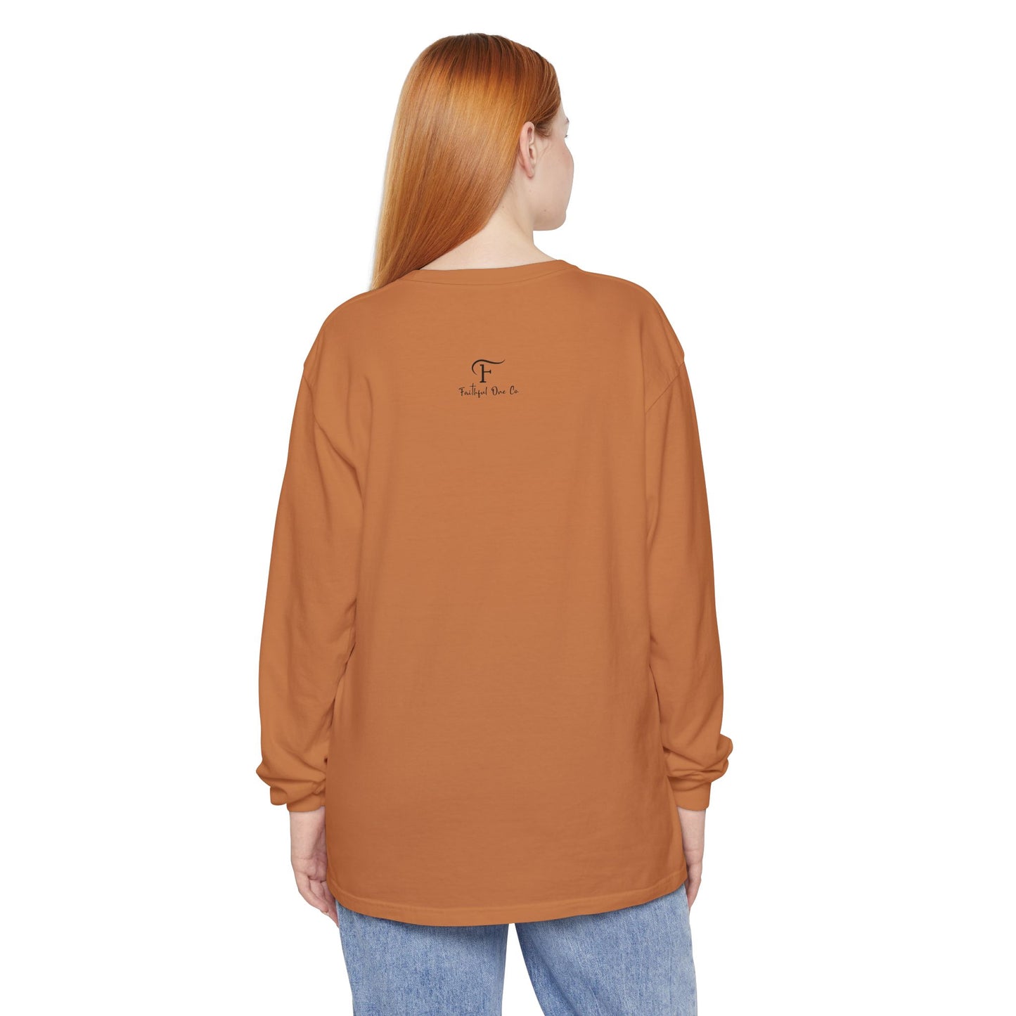 PUSH "Ephesians 6:18" 100% cotton Comfort Color Long Sleeve