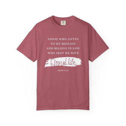 John 5:24 'Eternal Life' T-Shirt — Faith-Based Cotton Tee