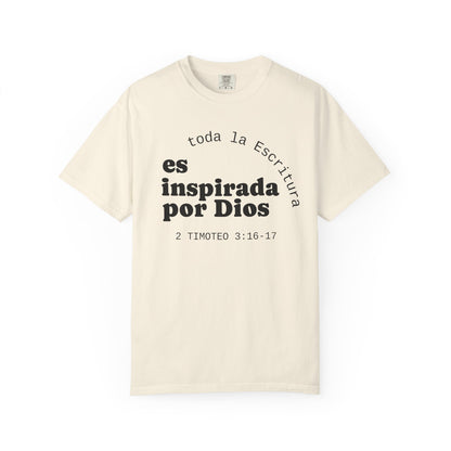 Toda la Escritura es inspirada por Dios  "2 Timoteo 3:16-17" 100% Cotton Shirt
