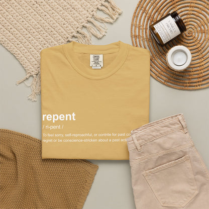 Repent Definition T-Shirt — 100% Cotton Garment-Dyed