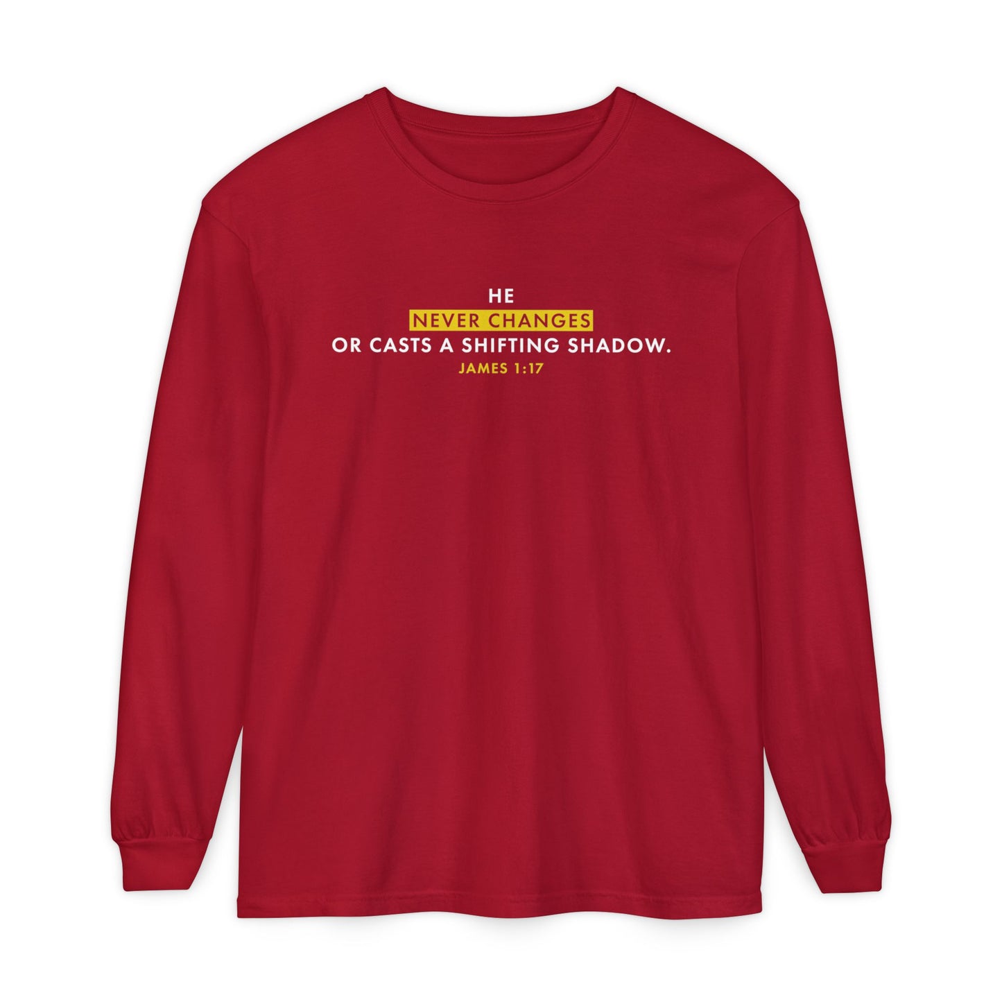 He Never Changes Cotton T-shirt — Faith-Based Christian Long Sleeve Tee