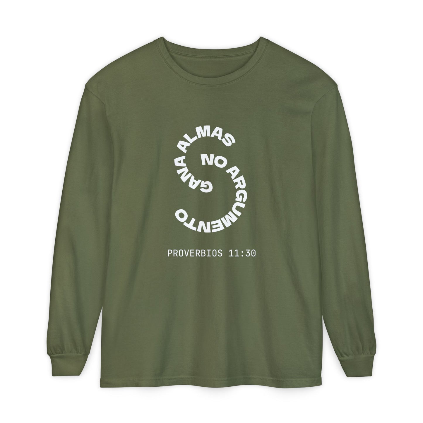 Proverbs 11:30 "Gana Almas" 100% Cotton Long Sleeve Tee