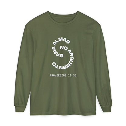 Proverbs 11:30 "Gana Almas" 100% Cotton Long Sleeve Tee