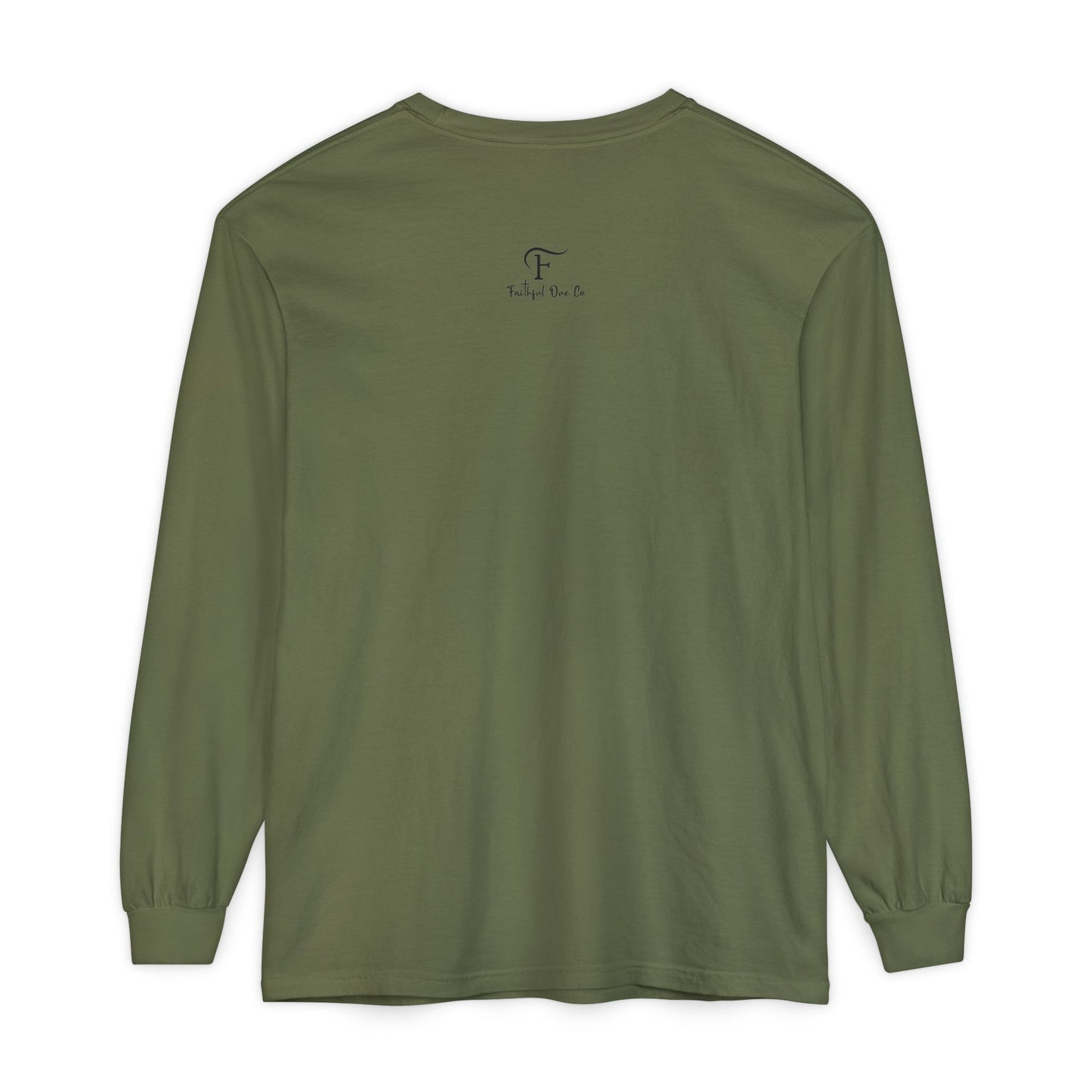PUSH "Ephesians 6:18" 100% cotton Comfort Color Long Sleeve