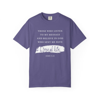 John 5:24 'Eternal Life' T-Shirt — Faith-Based Cotton Tee