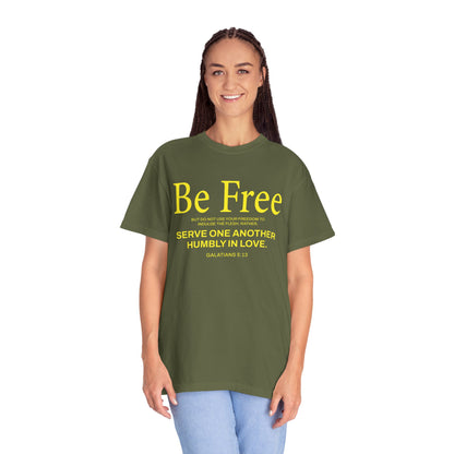 Be Free "Galatians 5:13" Yellow