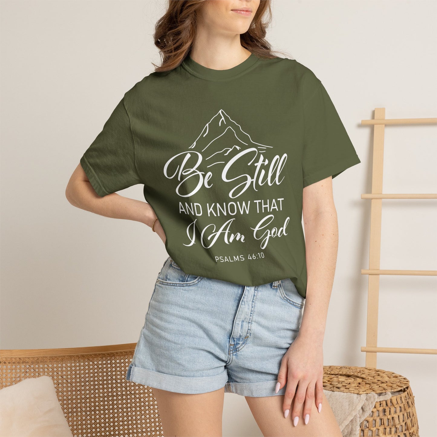 Be Still And Know That "Psalms 46:10" 100% Cotton T-Shirt
