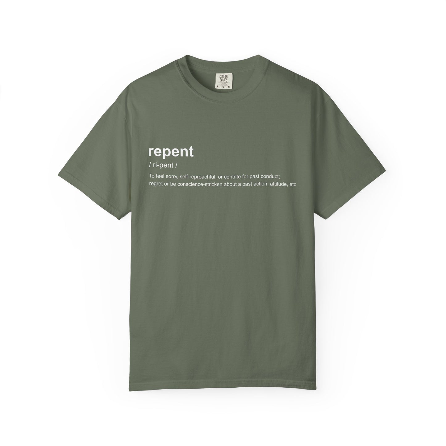 Repent Definition T-Shirt — 100% Cotton Garment-Dyed