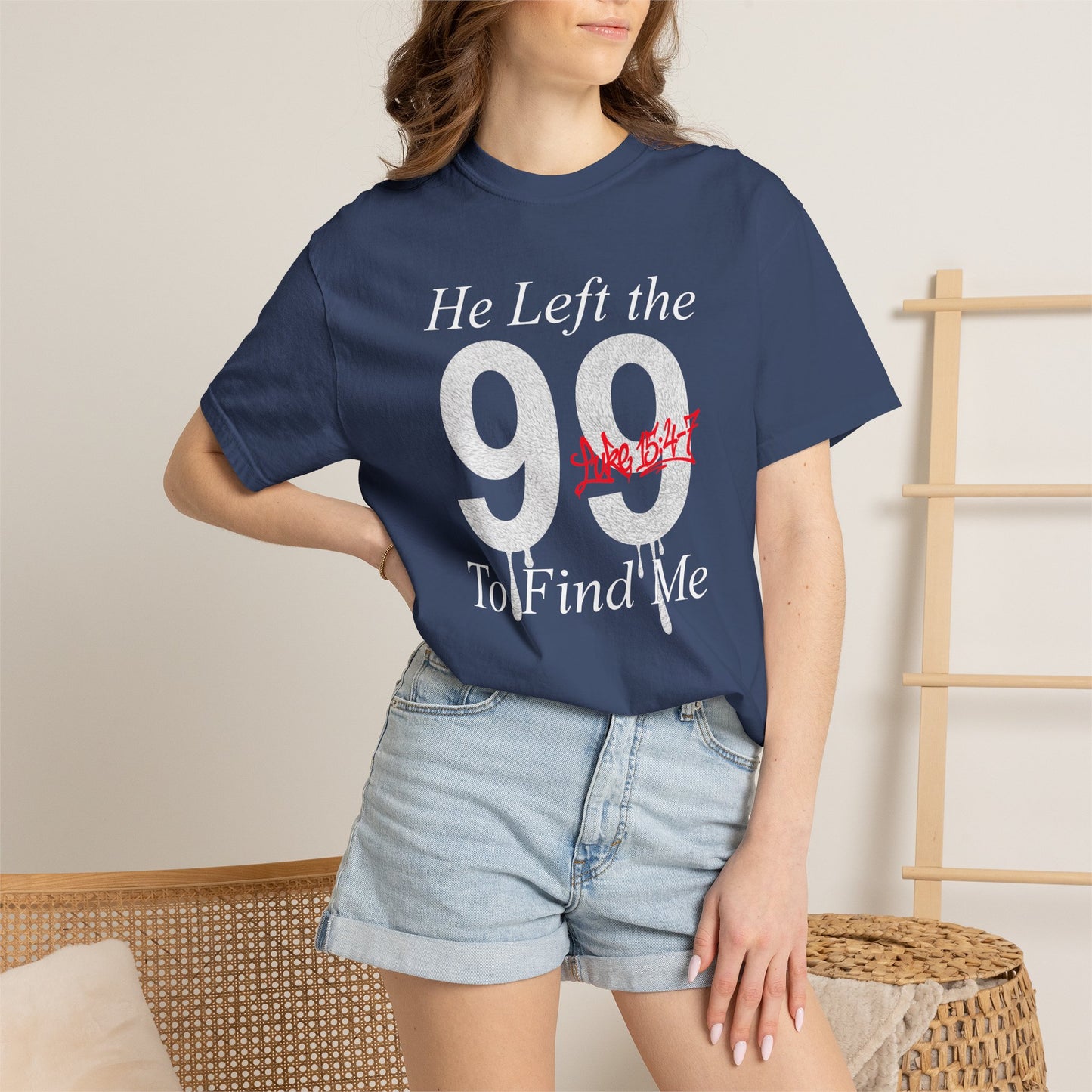 He Left the 99 Luke 15:4-7 T-Shirt — Christian Faith Parable Tee 100% Cotton