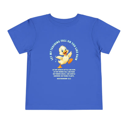 Toddler Tee — Cute Duck Graphic with "Let my teaching fall like rain"