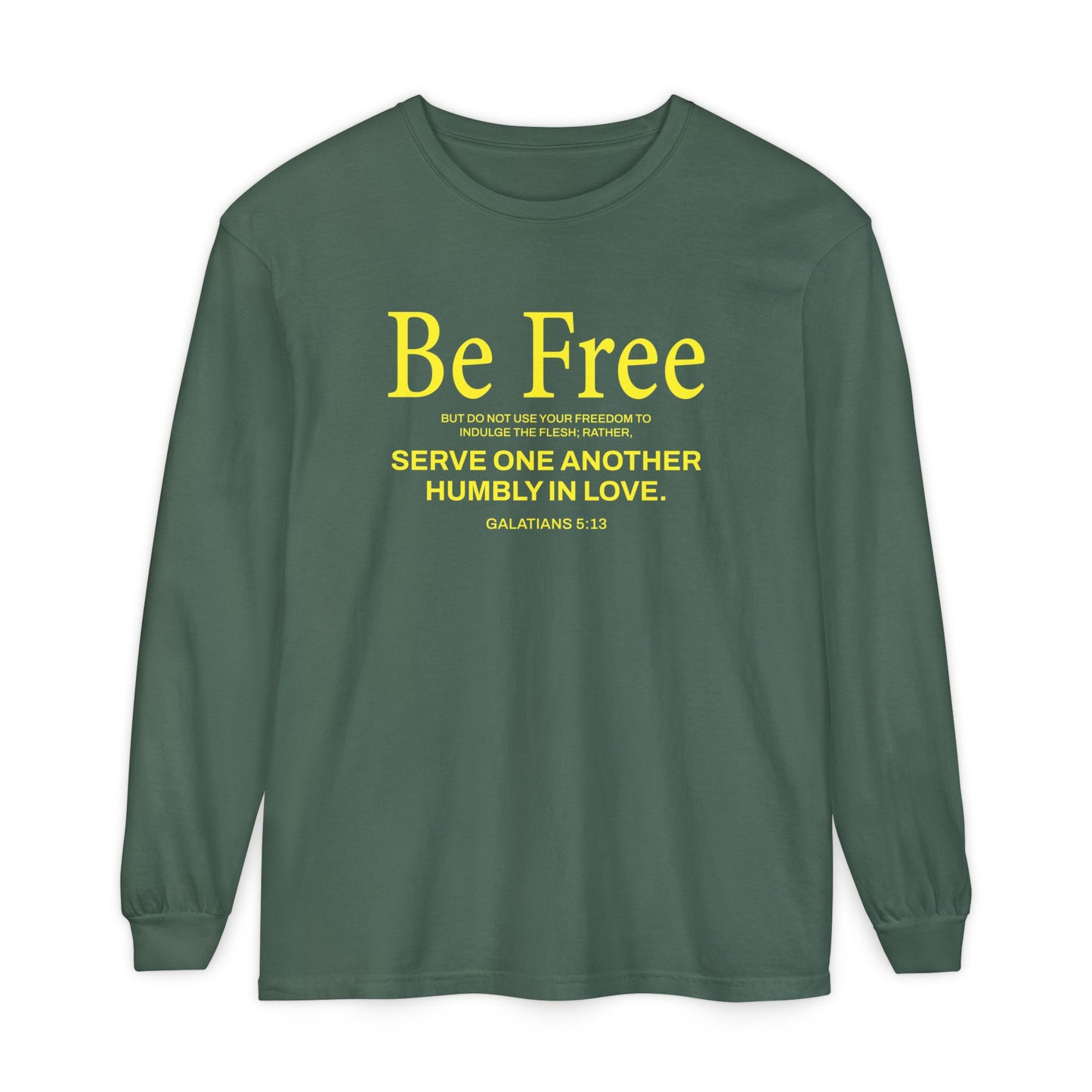 Be Free "Galatians 5:13" Yellow