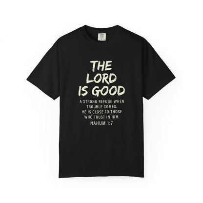 The Lord is Good "Nahum 1:7" Beige 100% cotton T-shirt