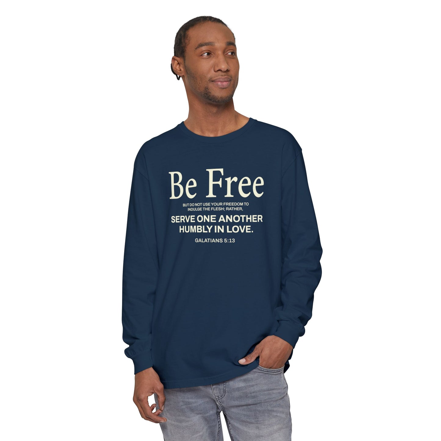 Be Free "Galatians 5:13" BEIGE 100% Cotton Long Sleeve