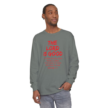 The Lord is Good "Nahum 1:7" Red Long Sleeve
