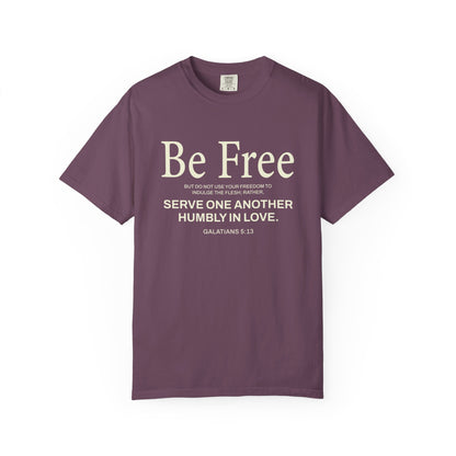 Be Free Galatians 5:13 Beige T-Shirt — Inspirational Christian Tee