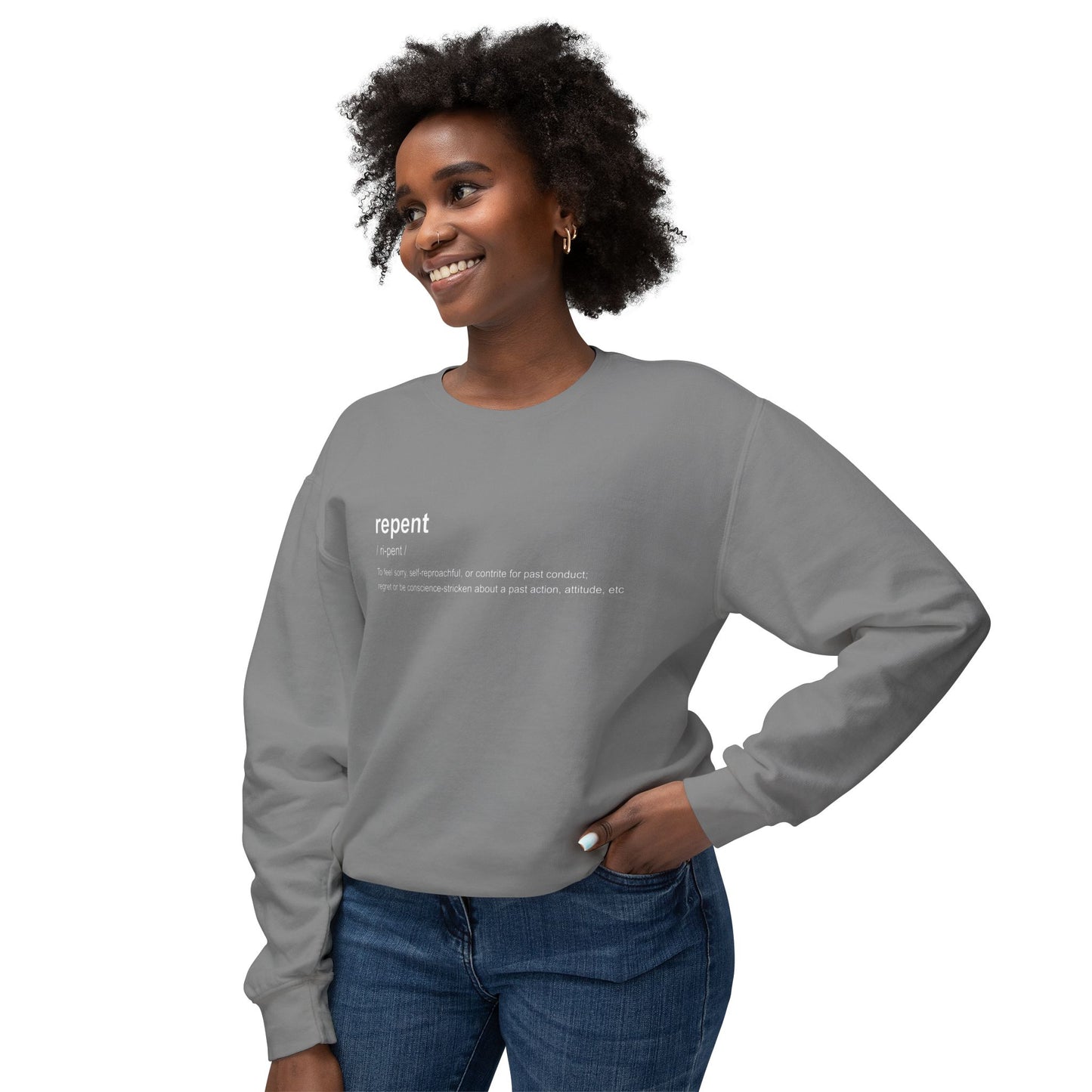 Repent Definition Crewneck Sweatshirt — 100% Cotton Religious Pullover