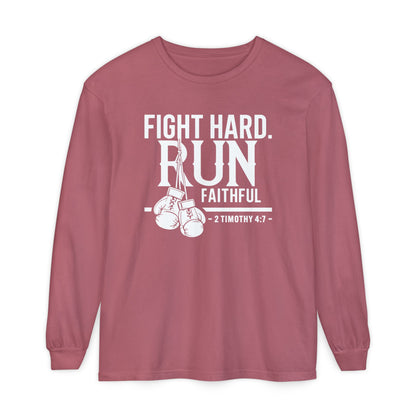 Fight Hard 2 Timothy 4:7 Long Sleeve T‑Shirt — Inspirational Christian Scripture Tee