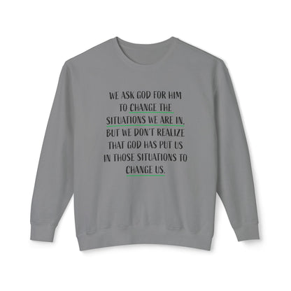 Change the Situation 100% Cotton Crewneck Sweatshirt