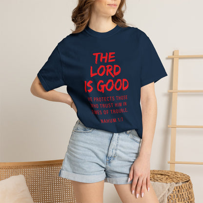 The Lord is Good "Nahum 1:7" Red T-Shirt