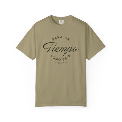 Para un Tiempo Como Este Ester 4:14 100% Cotton T-Shirt — Spanish Wise Woman Bible Verse