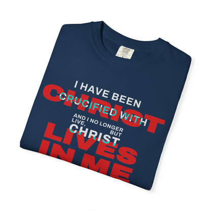 I have been Crucified with Christ "Galatians 2:20" RED 100% Cotton T-Shirt