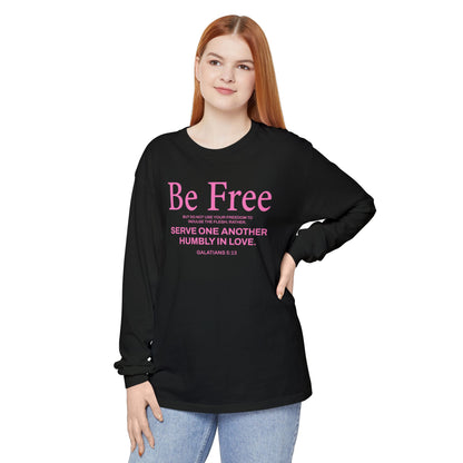Be Free "Galatians 5:13" PINK