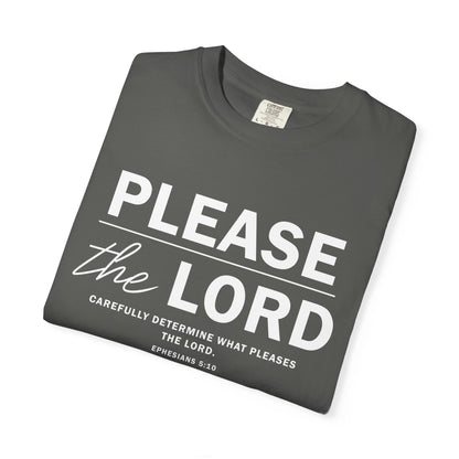 Please the Lord Ephesians 5:10 T-Shirt 100% Cotton T-Shirt