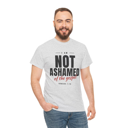 Not Ashamed of the Gospel Christian Faith T-Shirt