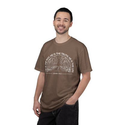 He is The Way The Truth & The Life "John 14:6"  100% Cotton T-shirt