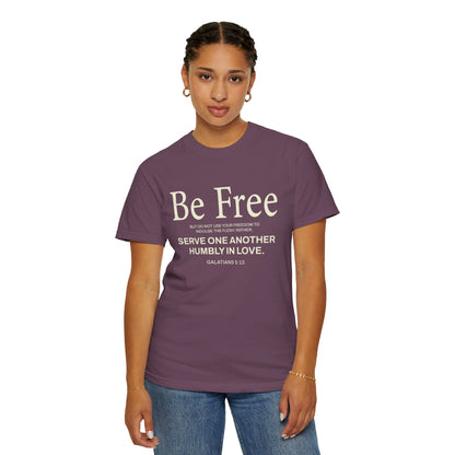 Be Free "Galatians 5:13" Beige