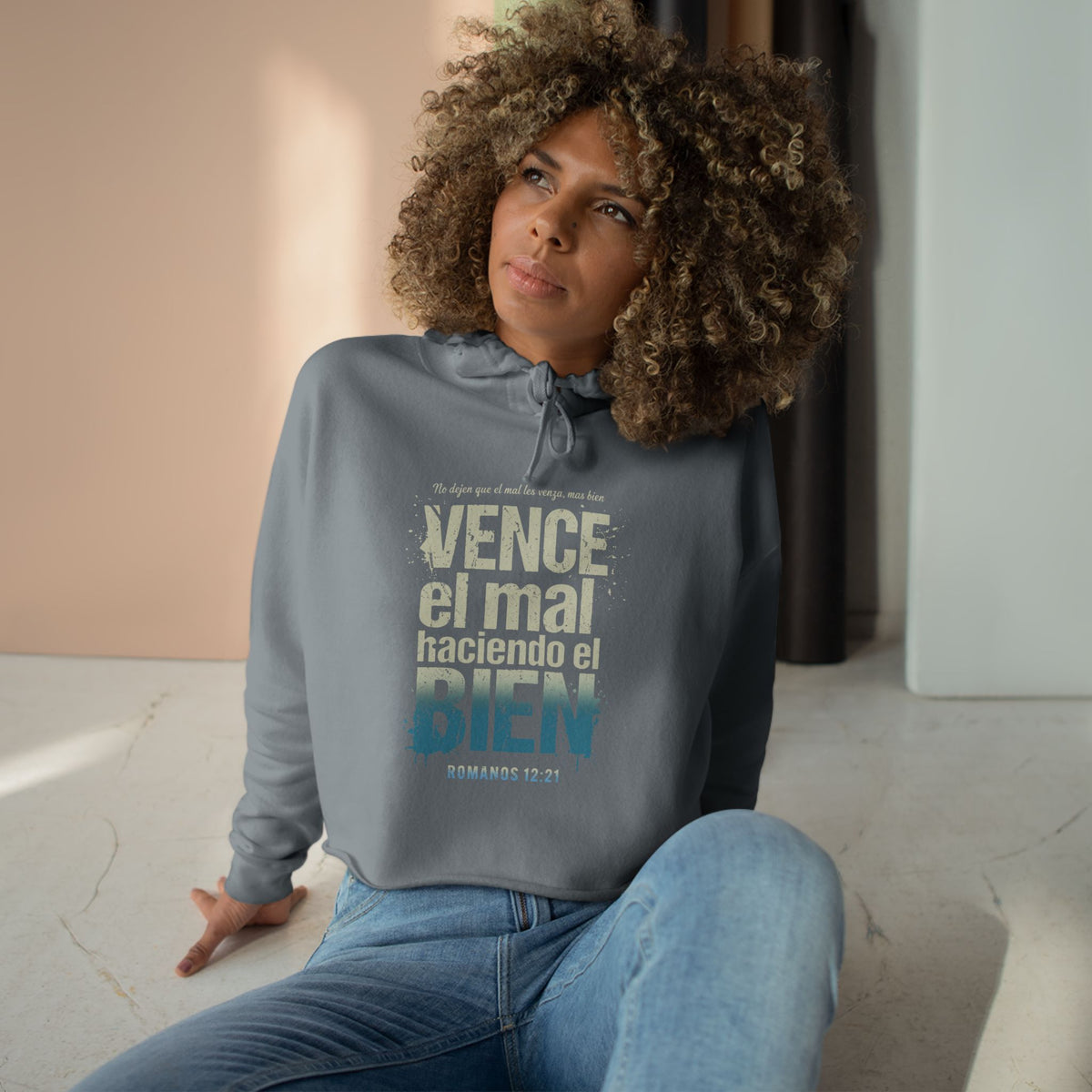 Crop Hoodie — "Vence el mal haciendo el bien" Spanish Inspiring Crop Hoodie