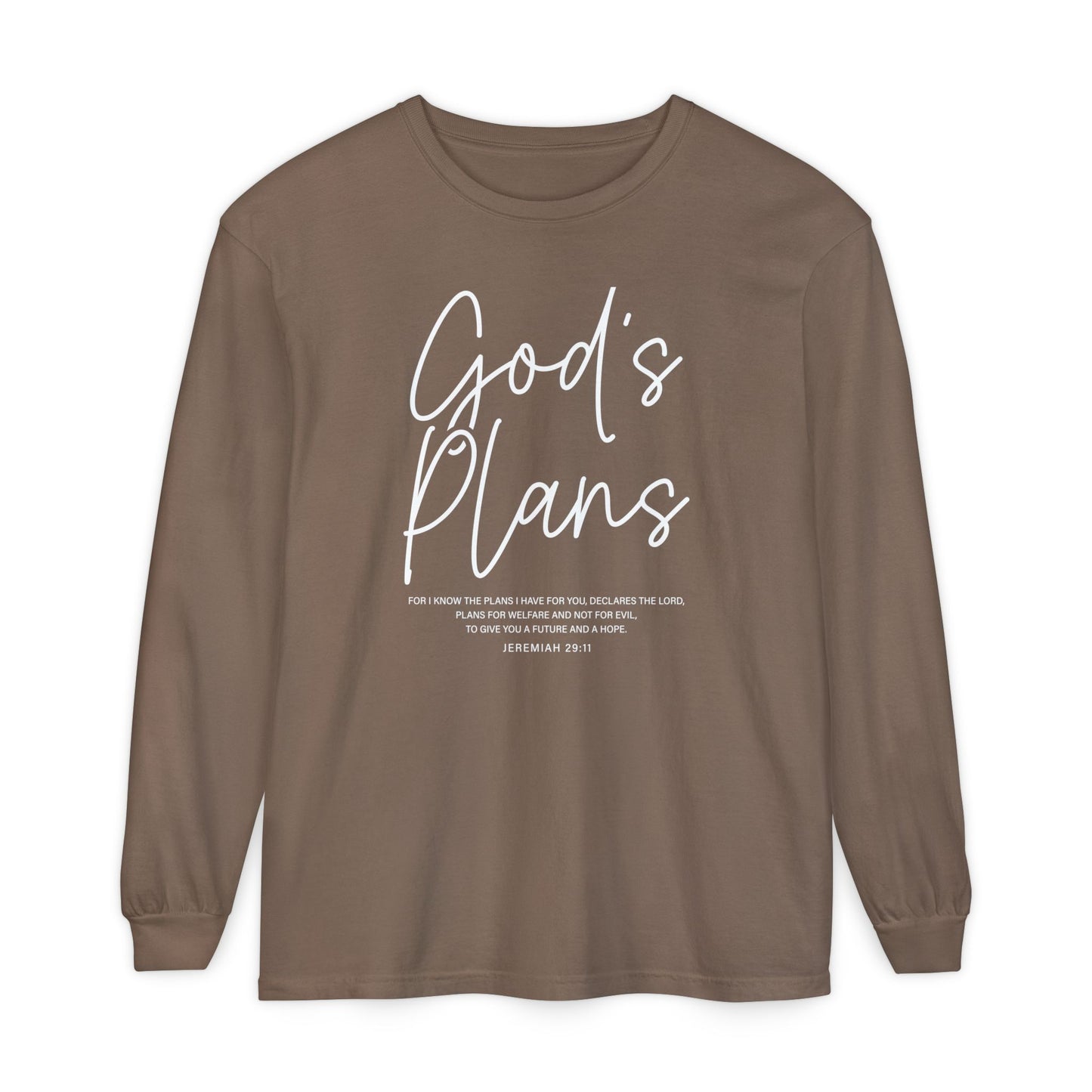 God's Plans Jeremiah 29:11 100% Cotton Long Sleeve