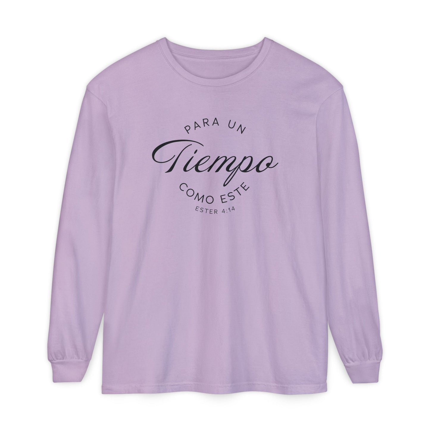 Para un Tiempo Como Este Ester 4:14 100% Cotton Long Sleeve-Shirt — Spanish Wise Woman Bible Verse