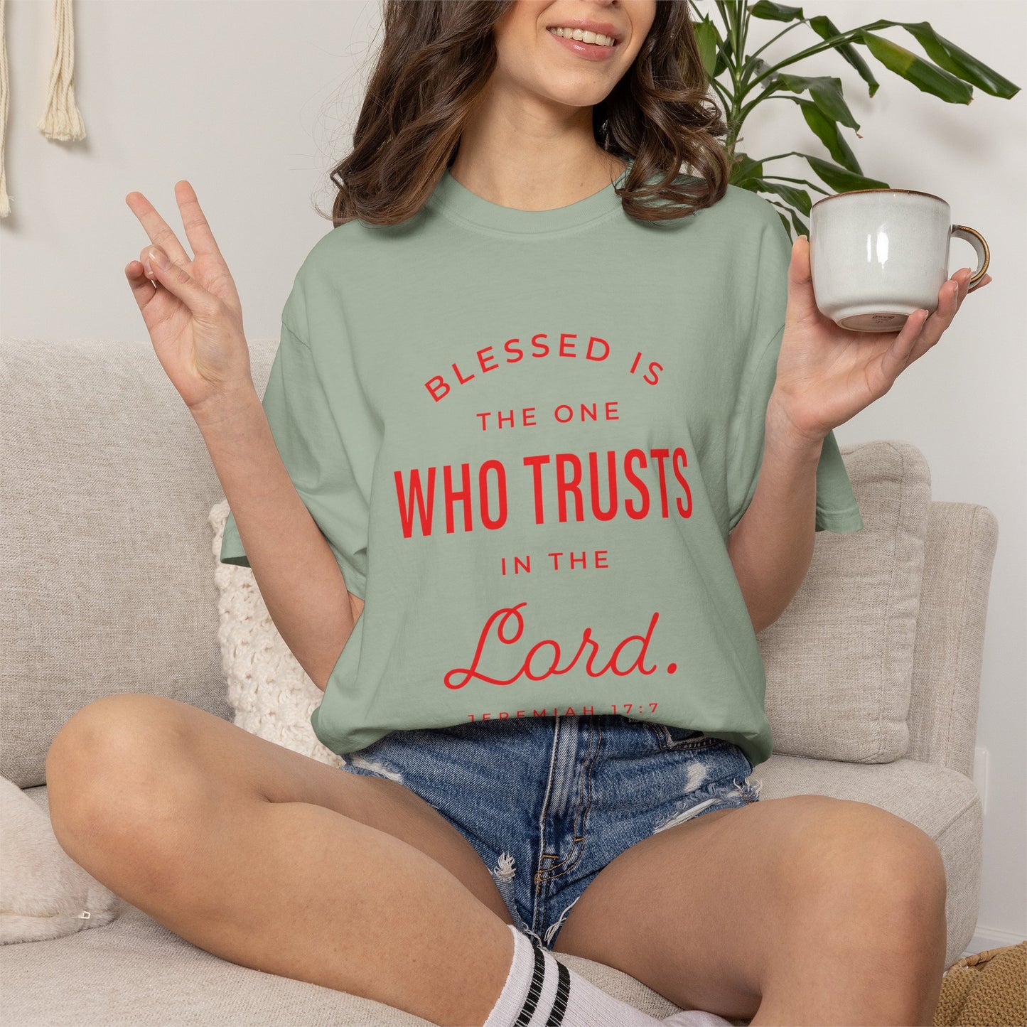 Blessed Is The One Who Trust In The Lord "Jeremiah 17:7" 100% Cotton T-Shirt