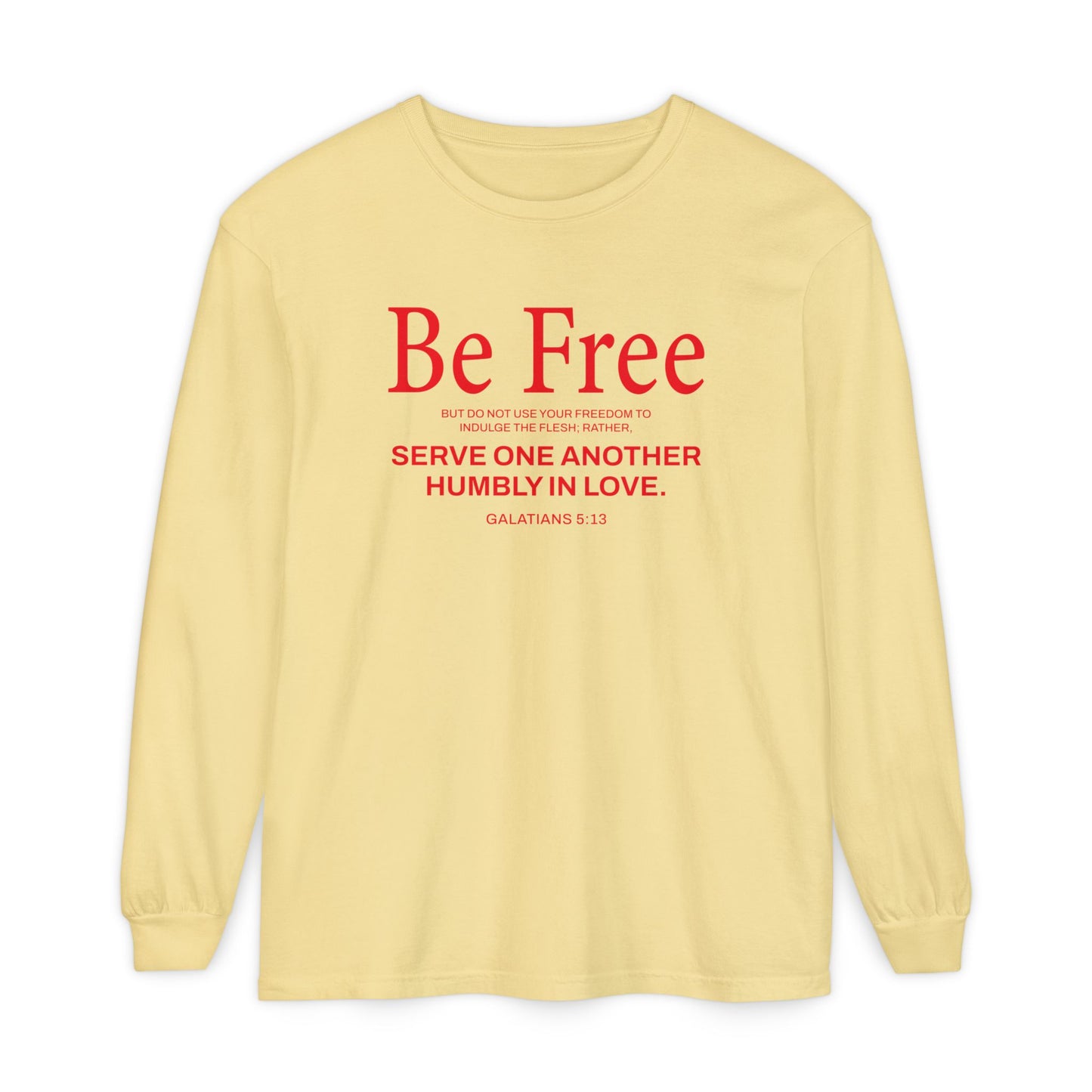 Be Free "Galatians 5:13" RED