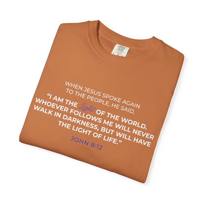 I AM The Light Of The World "John 8:12" Blue 100% Cotton T-Shirt