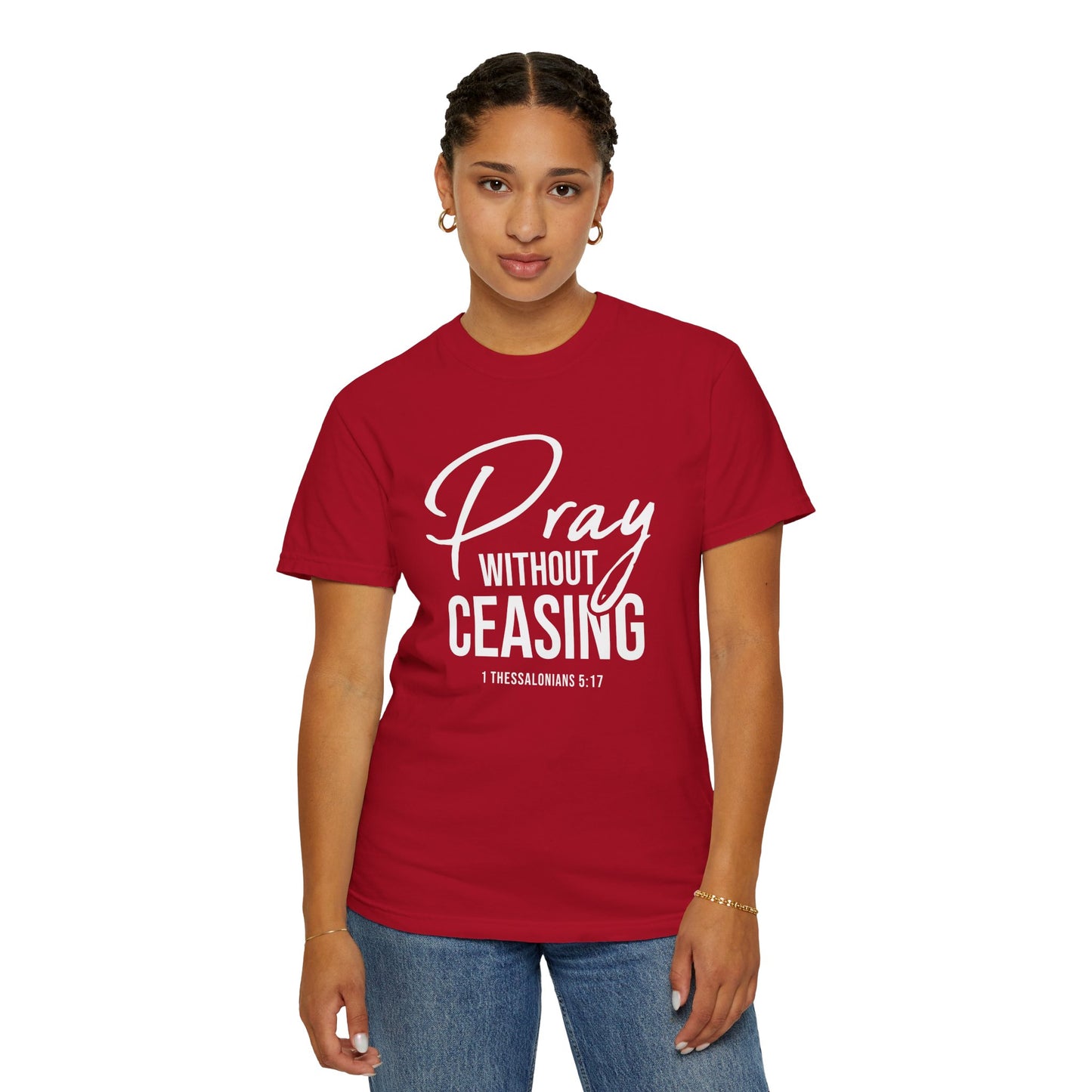 Pray Without Ceasing "1 Thessalonians 5:17"