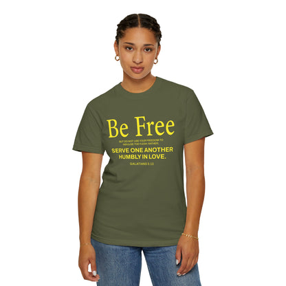 Be Free "Galatians 5:13" Yellow