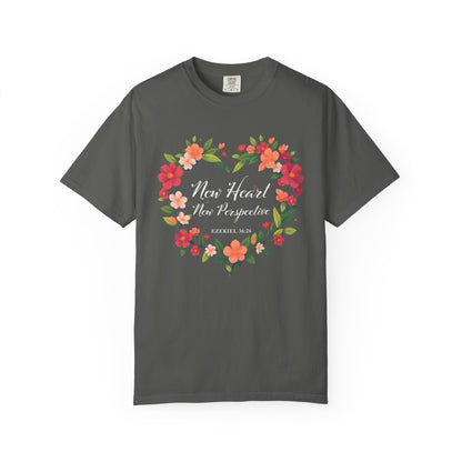 New Heart and New Perspective "Ezekiel 36:26" 100% Cotton T Shirt
