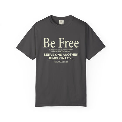 Be Free Galatians 5:13 Beige T-Shirt — Inspirational Christian Tee