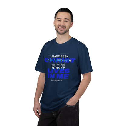 I have been Crucified with Christ "Galatians 2:20" BLUE 100% Cotton T-Shirt