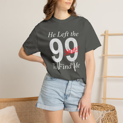 He Left the 99 Luke 15:4-7 T-Shirt — Christian Faith Parable Tee 100% Cotton