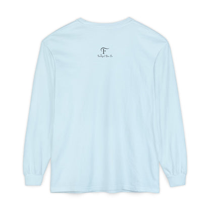 PUSH "Ephesians 6:18" 100% cotton Comfort Color Long Sleeve