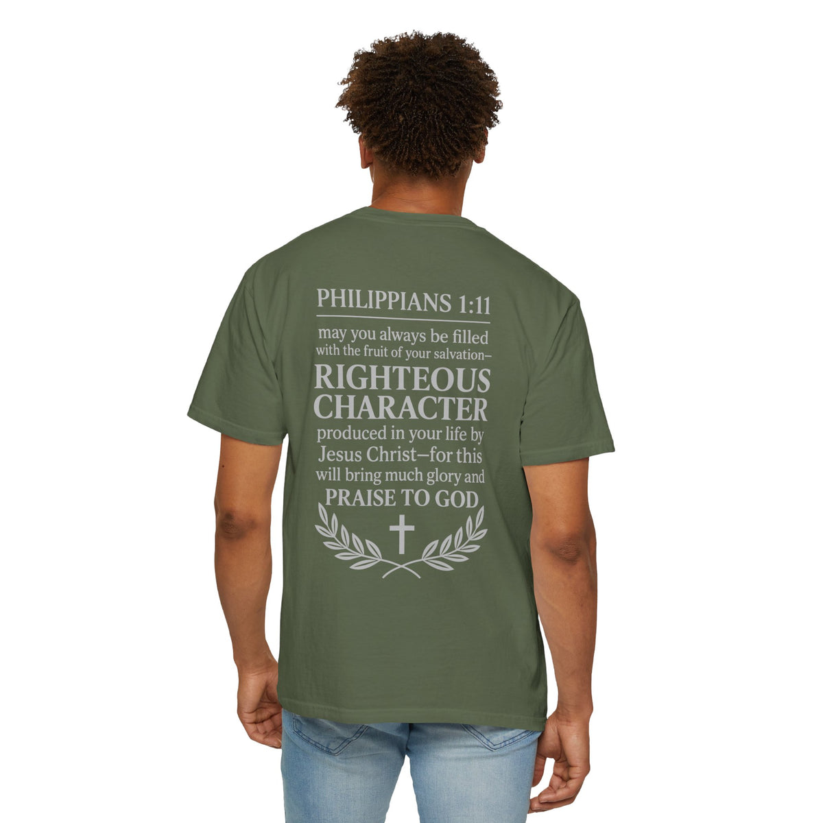 Righteous Character  T‑Shirt — Philippians 1:11 Inspirational Christian Tee