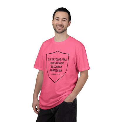 El Es Escudo Para Todos "2 Samuel 22:31" 100% T-Shirt
