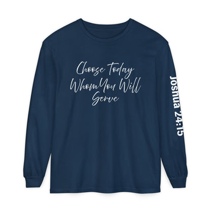 Choose Today Whom You Will Serve "Joshua 24:15"