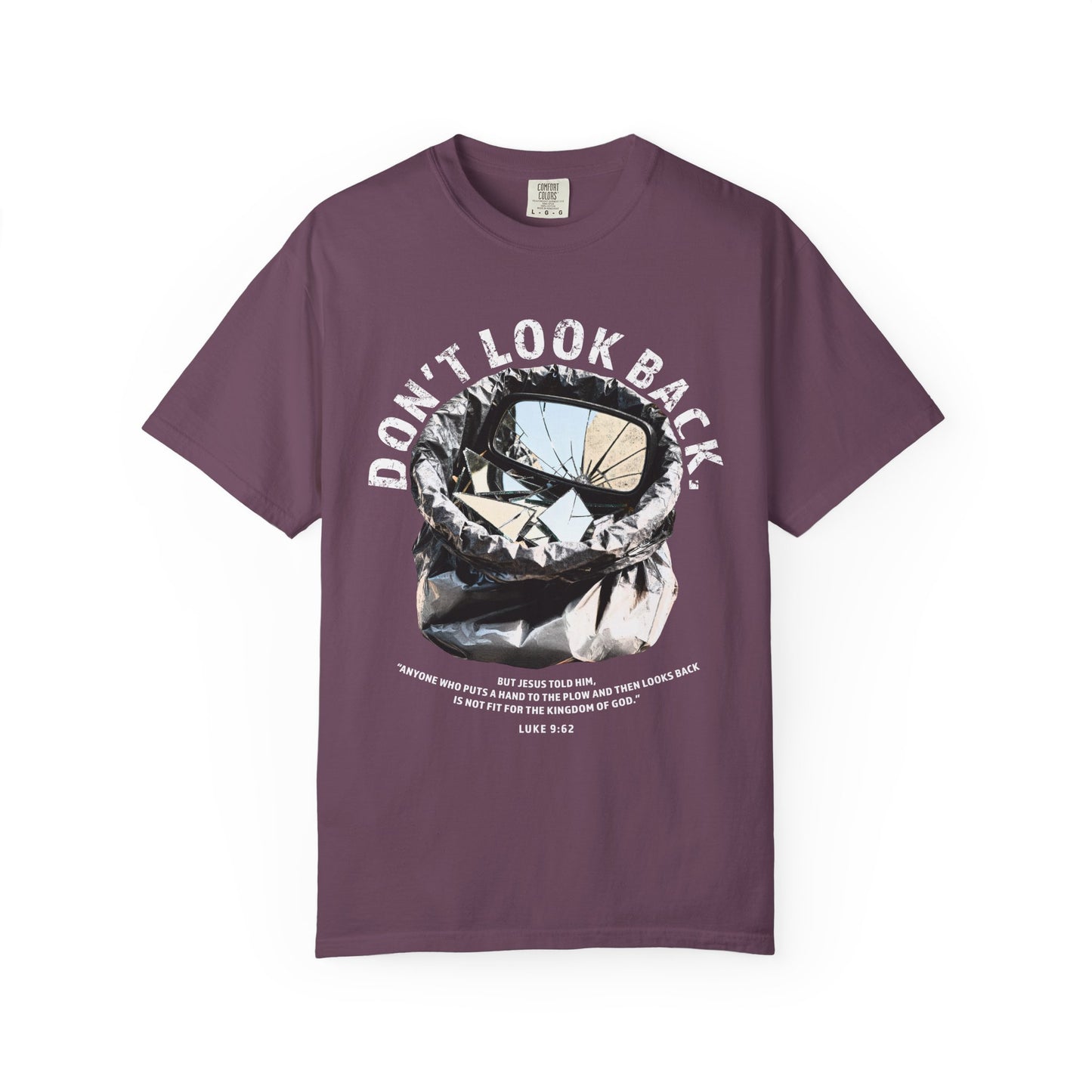 Don't Look Back Luke 9:62 T-Shirt — Inspirational Bible Verse Tee